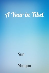 A Year in Tibet