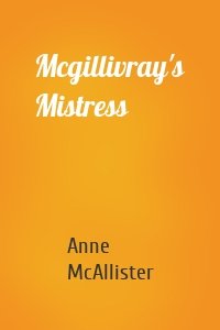 Mcgillivray's Mistress