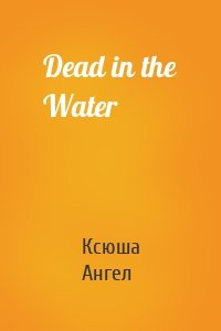 Dead in the Water