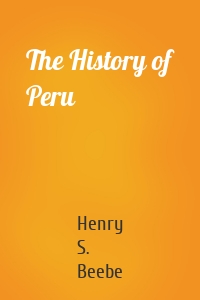 The History of Peru