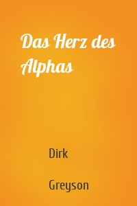 Das Herz des Alphas