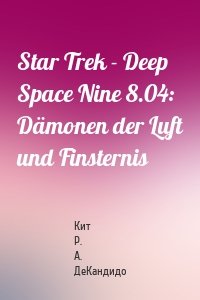 Star Trek - Deep Space Nine 8.04: Dämonen der Luft und Finsternis