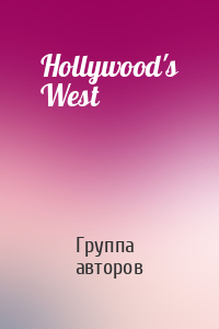 Hollywood's West