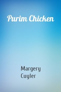 Purim Chicken