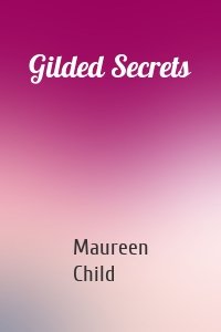 Gilded Secrets