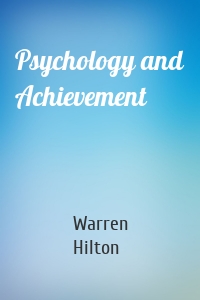 Psychology and Achievement