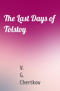 The Last Days of Tolstoy