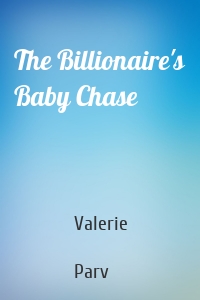 The Billionaire's Baby Chase