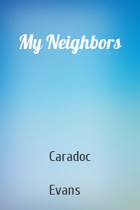 My Neighbors