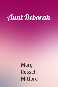 Aunt Deborah