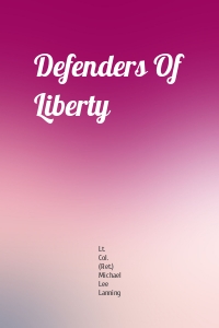 Defenders Of Liberty