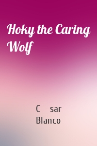 Hoky the Caring Wolf