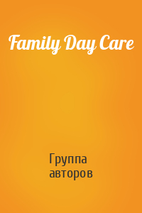 Family Day Care