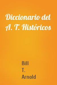 Diccionario del A. T. Históricos