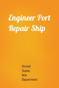 Engineer Port Repair Ship