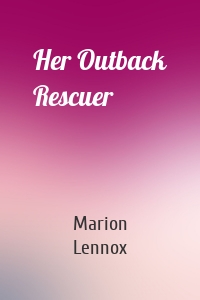 Her Outback Rescuer