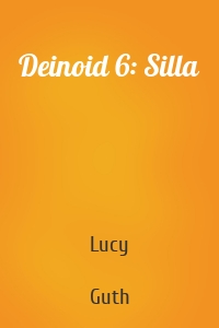Deinoid 6: Silla