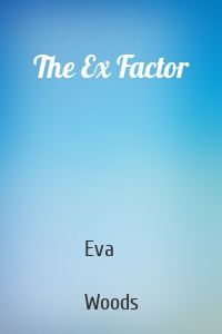 The Ex Factor