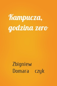 Kampucza, godzina zero
