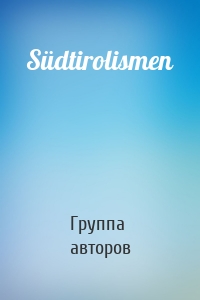 Südtirolismen