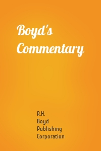 Boyd's Commentary