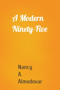 A Modern Ninety-Five
