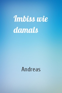 Imbiss wie damals