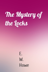 The Mystery of the Locks