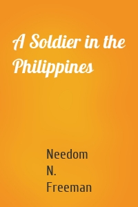A Soldier in the Philippines