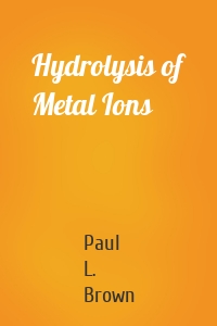 Hydrolysis of Metal Ions