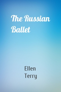 The Russian Ballet