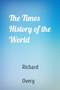 The Times History of the World