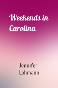 Weekends in Carolina