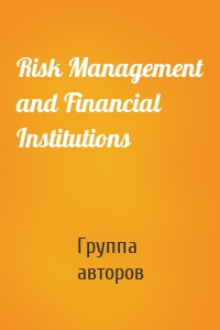 Risk Management and Financial Institutions