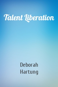 Talent Liberation