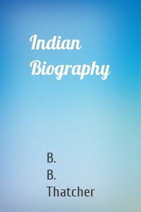 Indian Biography