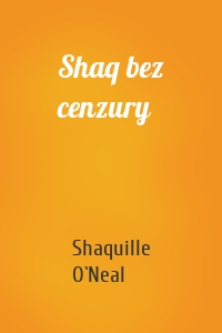 Shaq bez cenzury
