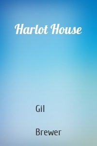 Harlot House
