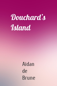 Douchard’s Island