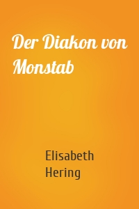 Der Diakon von Monstab