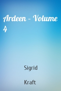 Ardeen – Volume 4