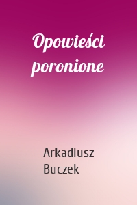 Opowieści poronione