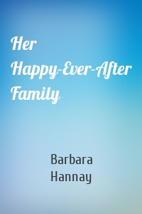 Her Happy-Ever-After Family