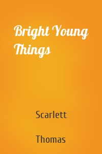 Bright Young Things