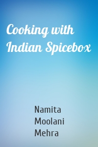 Cooking with Indian Spicebox