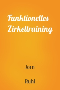 Funktionelles Zirkeltraining