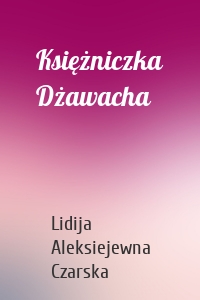 Księżniczka Dżawacha