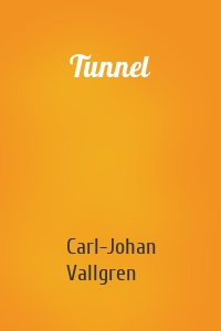 Tunnel