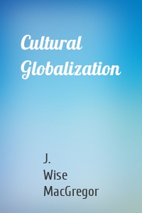 Cultural Globalization