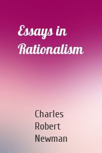 Essays in Rationalism